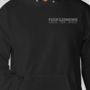 FUCK12NEWS black hoodie w dark grey logo