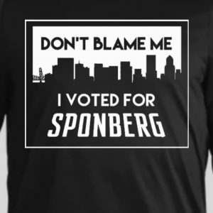 SPONBERG FOR MAYOR ‘don’t blame me’ classic hoodie